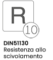DIN51130 Resistenza allo scivolamento R10